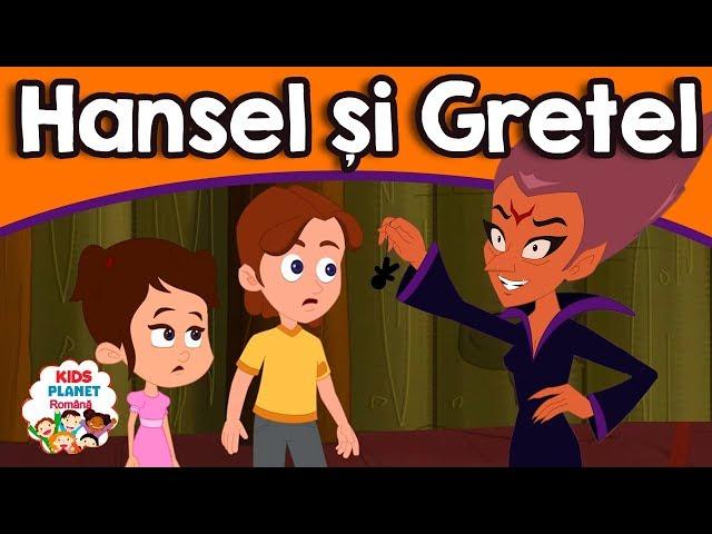 Hansel și Gretel | Povesti Pentru Copii In Română  | Basme În Limba Română | Basme Romanesti