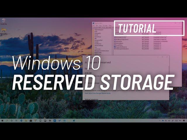 Windows 10 tutorial: Enable Reserved Storage on version 1903