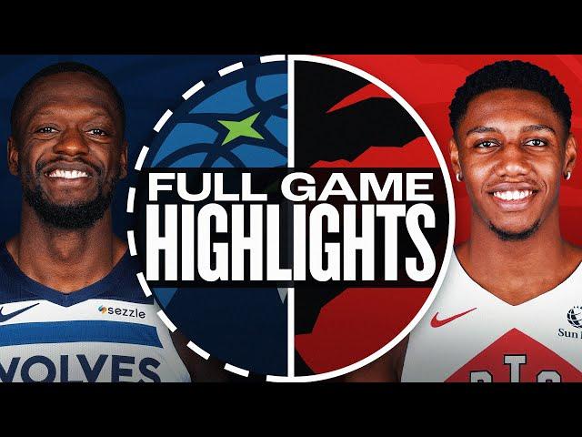 TIMBERWOLVES at RAPTORS | FULL GAME HIGHLIGHTS | November 21, 2024