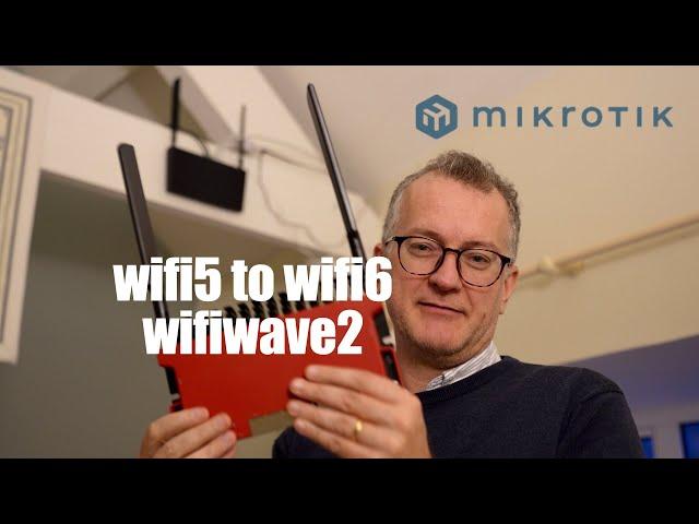 Mikrotik wifi5 to wifi6 - A warning