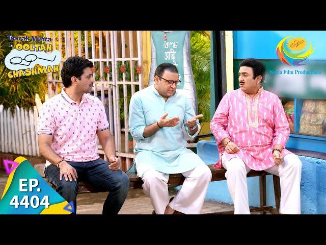 Gokuldham Make Investment Plans | Taarak Mehta Ka Ooltah Chashmah | Full Episode 4404 | 22 May 2025