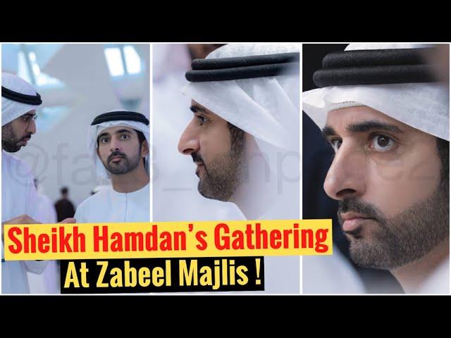 Sheikh Hamdan's Gathering At Zabeel Majlis! | Sheikh Hamdan | Fazza | Crown Prince Of Dubai