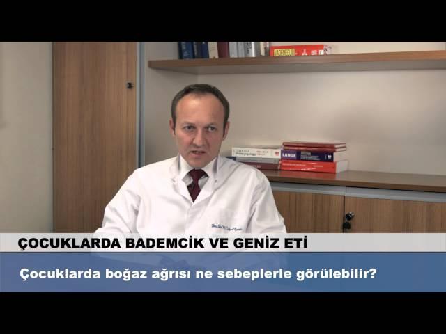 Çocuklarda boğaz ağrısı ne sebeplerle görülebilir?