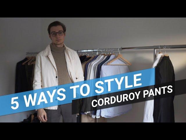 5 Ways To Style: Brown Corduroy Trousers | Sartorial Styles