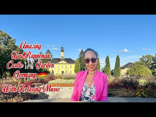 Amazing BadRappenau Castle  Garden, Germany  / with Relaxing Music