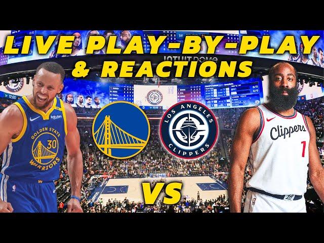 Golden State Warriors vs Los Angeles Clippers | Live Play-By-Play & Reactions