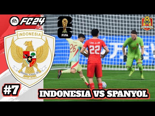 MENGHADAPI SANG JUARA EURO 2024! SPANYOL VS TIMNAS INDONESIA | FC 24 PIALA DUNIA 2026 #7