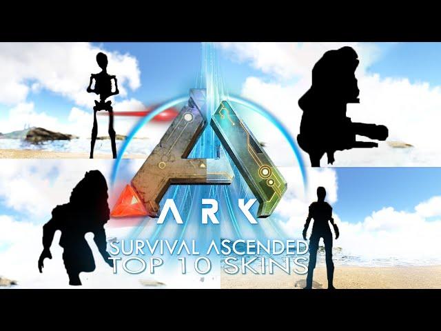 TOP 10 SKINS IN ARK SURVIVAL EVOLVED THAT MIGHT COME TO ARK SURVIVAL ASCENDED