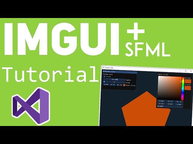 ImGui + SFML Tutorial - Install & Basics