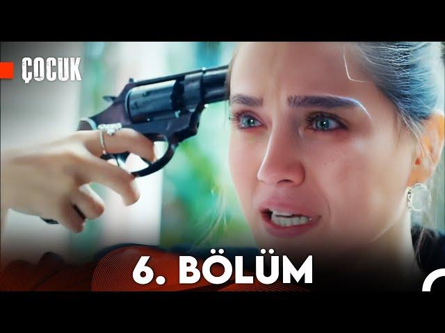 Çocuk 6. Bölüm (FULL HD)