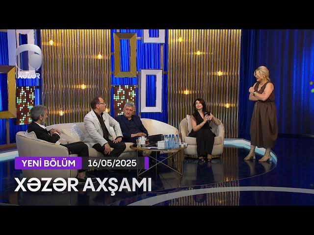 Xəzər Axşamı - İntiqam Rüstəmov, Elşad Qarayev, Könül Tağıyeva, Elvin Əhməd  16.05.2025