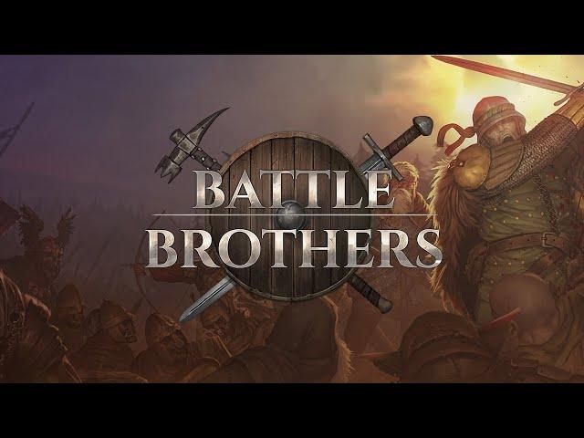 НАЛЕТЧИКИ С СЕВЕРА #3 | BATTLE BROTHERS [17.11.21]