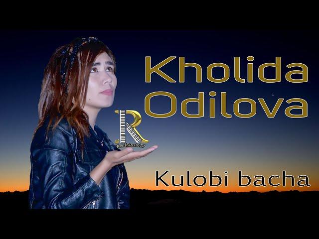 Kholida Odilova - Kulobi bacha | Холида Одилова - Кулоби бача 2020 #UydaQoling