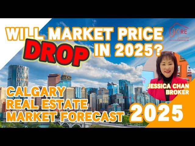 What’s Next for Calgary’s Housing Market in 2025? Key Predictions Explained!  | Jessica Chan