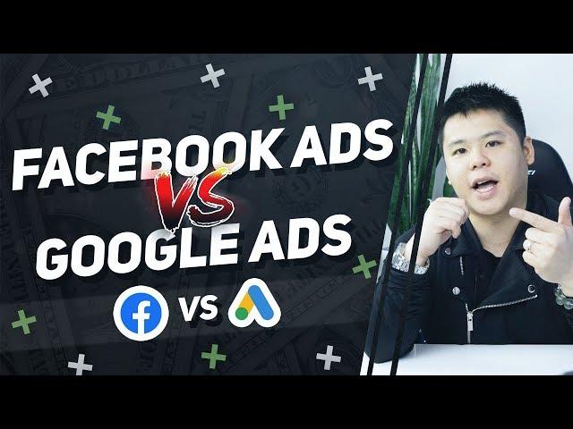 Facebook Ads VS. Google Ads | Which Paid Advertising Is Better & Which Should You Start With