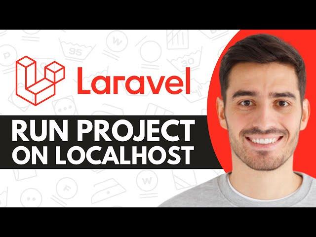 How to Run Laravel Project on Localhost - Step by Step