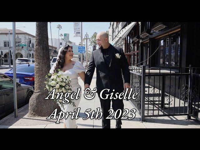 Angel & Giselle April 5th 2023 Wedding