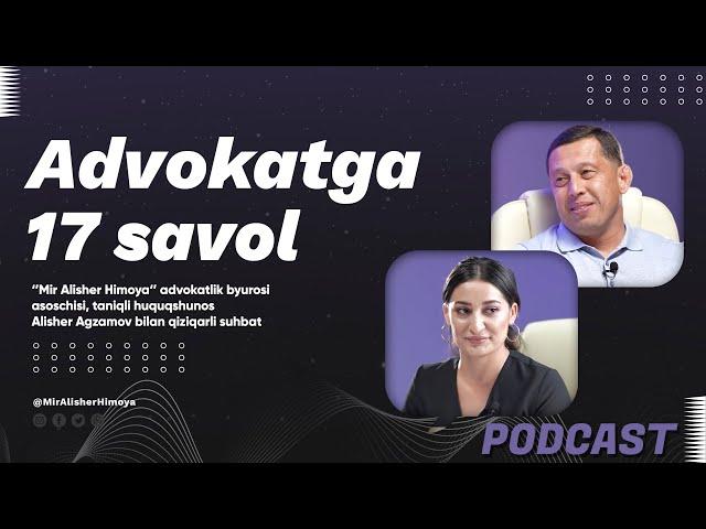 ADVOKATGA 17 SAVOL || АДВОКАТГА 17 САВОЛ