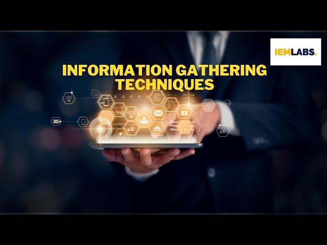 INFORMATION GATHERING TECHNIQUES  || Tutorial || IEMLabs