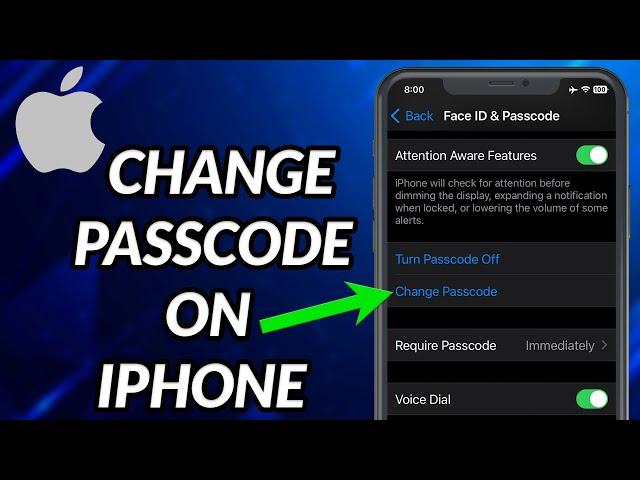 How To Change Passcode On iPhone