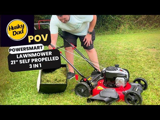 This Dads Honest Review: PowerSmart 21” Self Propelled Gas Lawnmower - Truly Impressed