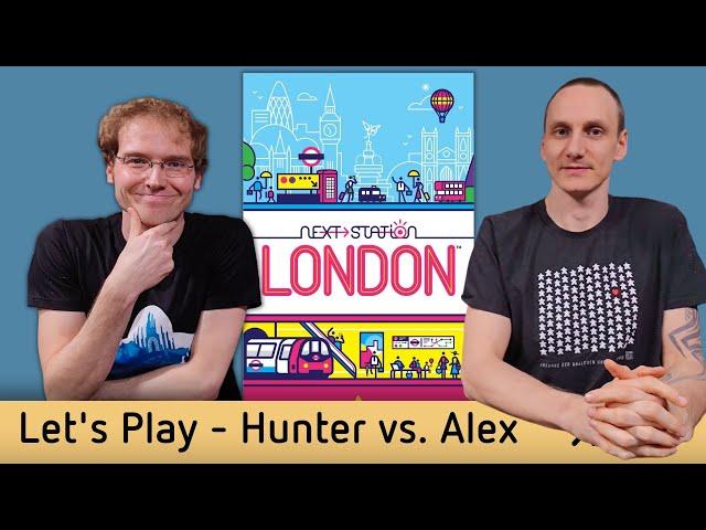 Next Station London – Nominiert zum Spiel des Jahres 2023 - Brettspiel – Let´s Play Hunter vs. Alex