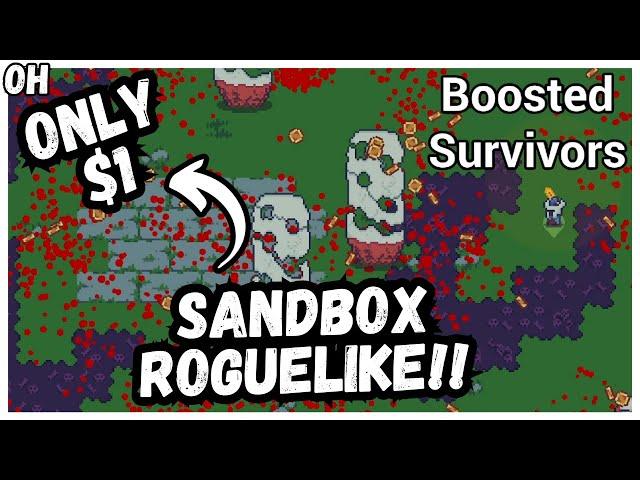 $1 Sandbox Roguelike! And It's FUN! Boosted Survivors!