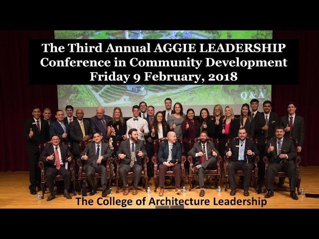 a. The College of Architecture Leadership -- MLPD AGGIE Leadership in Community Dev. Conference.