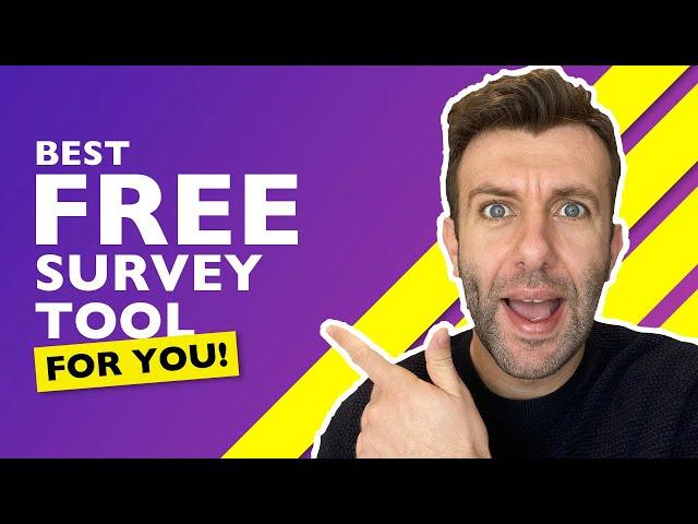 The Best FREE Survey Tools