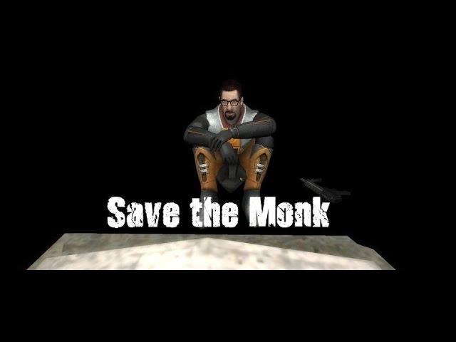 Half-Life 2: Save the Monk