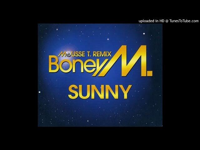 Boney M - Sunny (Mousse T Remix)