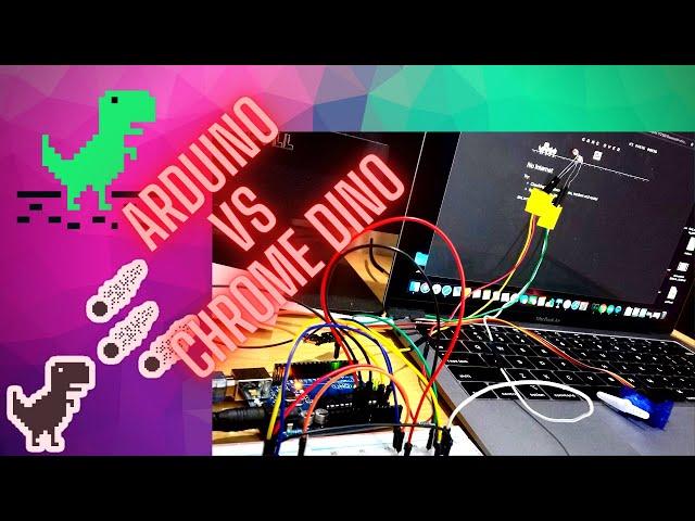 Arduino DEFEATS Chrome Dino game!!!