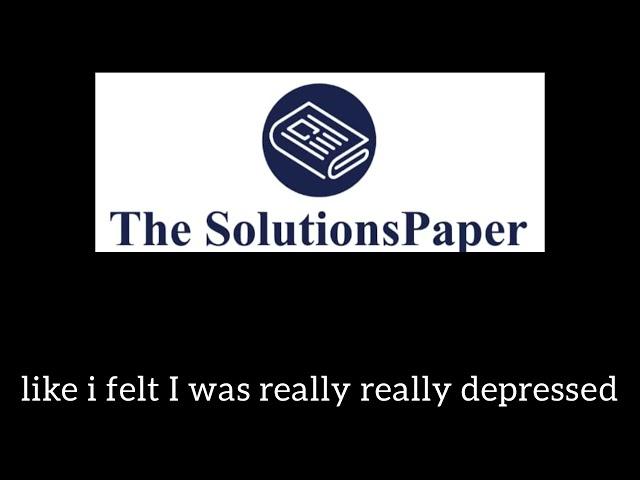 Micaiah’s interview with The SolutionsPaper