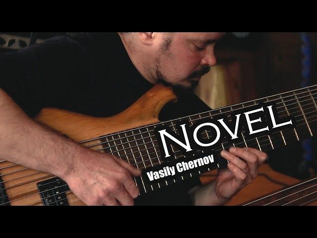 Vasily Chernov - Novel | Fingerstyle 12 Strings Bass | Василий Чернов