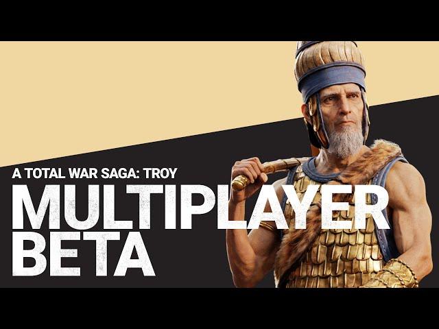 A Total War Saga: TROY - Multiplayer Beta