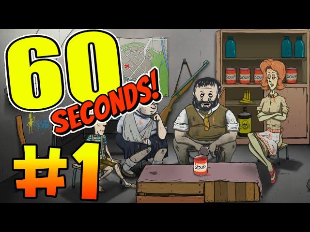 60 Seconds — БЕЗ РУКИ?! #1