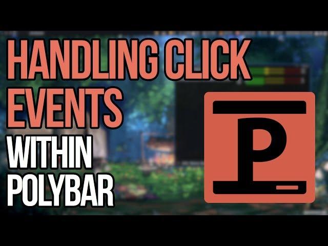 How To Create Clickable Modules In Polybar
