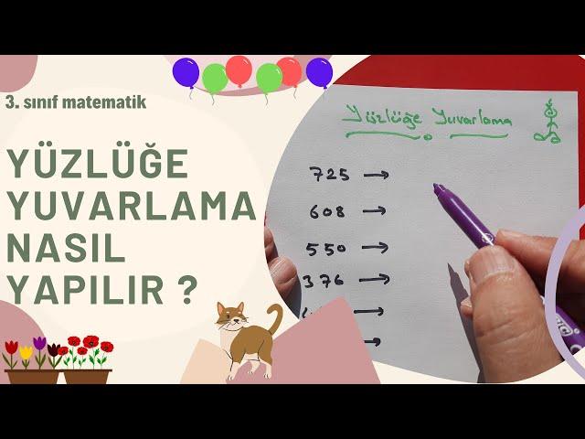 YÜZLÜĞE YUVARLAMA | 3. SINIF MATEMATİK