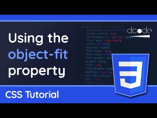 The object-fit property in CSS - Maintain aspect ratio on images or video - Web Design Tutorial