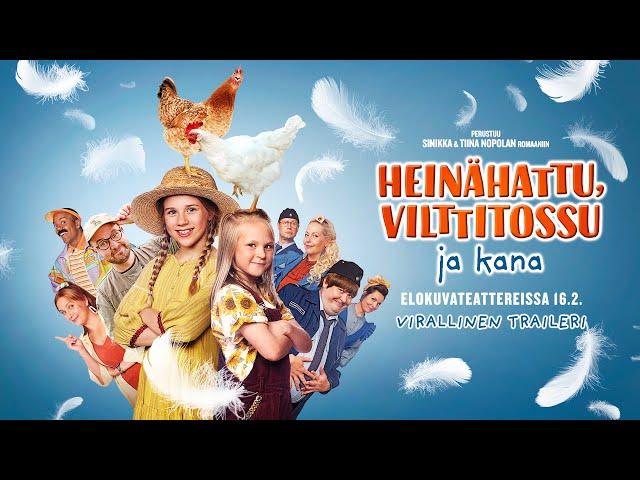 Heinähattu, Vilttitossu ja kana I Virallinen traileri (16.2.)