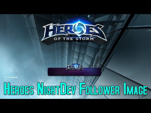 Heroes Custom NightDev Follower Alert