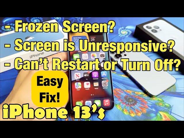 iPhone 13's: Screen is Frozen, Unresponsive or Can't Restart? Easy Fix!