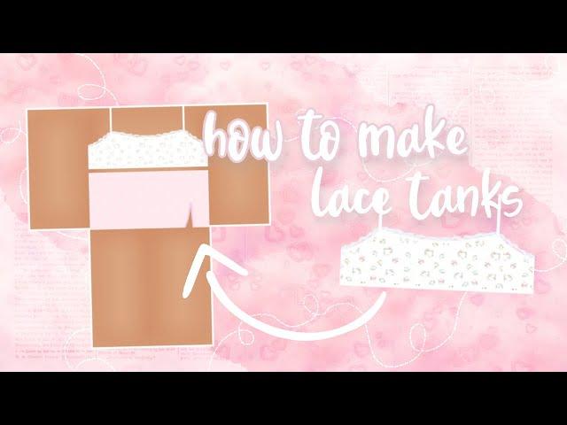 how to make lace tank tops on roblox | simple tutorial