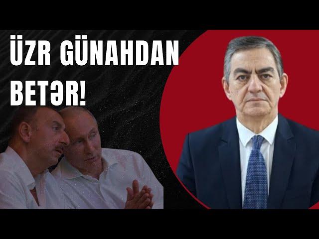 Əli Kərimli: "Bu, üzr istəmək deyil Əliyevi vəziyyətdən çıxarmaq" üsuludur. Putinin üzründə nə var?