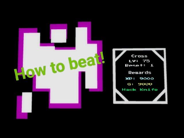 How to Defeat Cross! Undertale Boss Battles