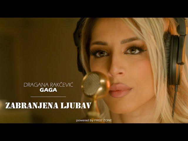 DRAGANA RAKČEVIĆ GAGA - ZABRANJENA LJUBAV (OFFICIAL VIDEO)