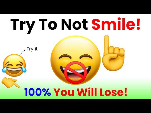 Don't Smile While Watching This Video  (SUPER HARD)