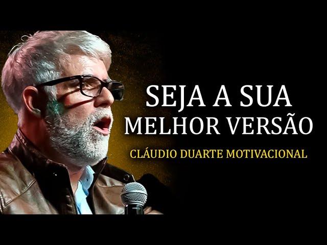 20 MINUTOS MOTIVACIONAIS QUE VÃO TE DEIXAR MAIS FORTE - CLÁUDIO DUARTE (MOTIVACIONAL)