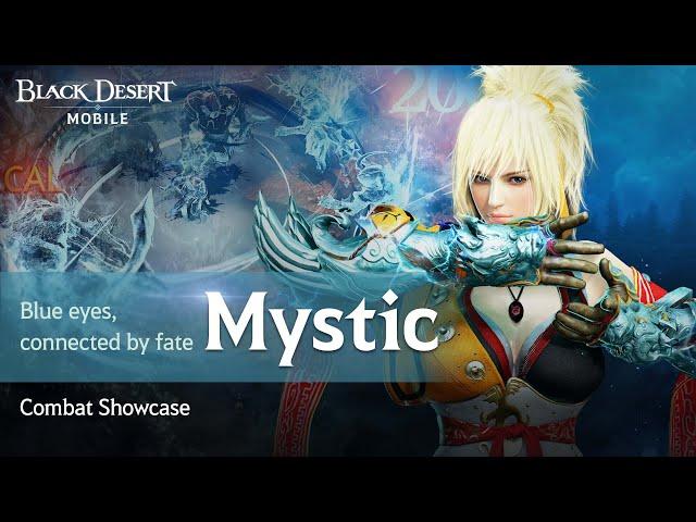 "Mystic" Combat Showcase [Black Desert Mobile]