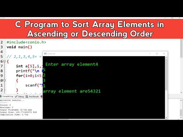 C Program to Sort Array Elements in Ascending & Descending Order in Hindi | Learn Programming